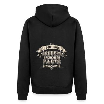 I don't hold grudges, I remember facts - Unisex Premium Organic Zip Hoodie - black - Back - Nico (187cm)