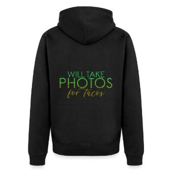 Will Take Photos For Tacos 4 - Unisex Premium Organic Zip Hoodie - black - Back - Nico (187cm)