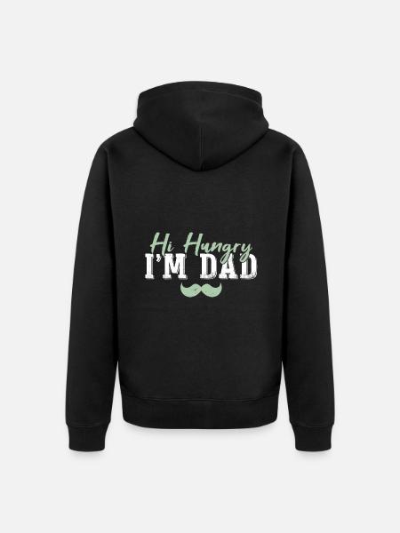 Hi Hungry I'm Dad - Unisex Premium Organic Zip Hoodie - black