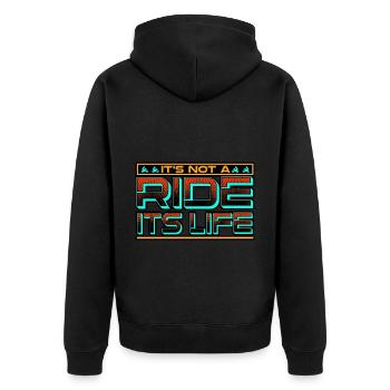 Motorbike It s Not A Ride Its Life - Unisex Premium Organic Zip Hoodie - black - Back - Nico (187cm)