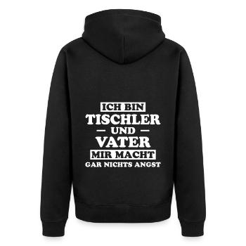 Tischler Lustiger Spruch Beruf Tischler Geschenk - Unisex Premium Bio Zip Hoodie - Schwarz - Hinten - Nico (187cm)