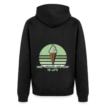 Mint Chocolate Chip Ice Cream Is Life - Unisex Premium Organic Zip Hoodie - black - Back - Nico (187cm)