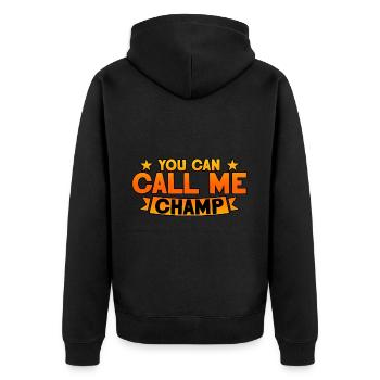 You Can Call Me Champ 2 - Unisex Premium Organic Zip Hoodie - black - Back - Nico (187cm)