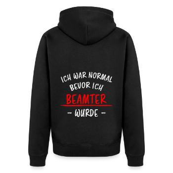 Beamter Lustiger Spruch Verbeamtung Büro Geschenk - Unisex Premium Bio Zip Hoodie - Schwarz - Hinten - Nico (187cm)