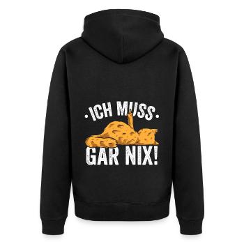 Ich muss Gar Nix! - Unisex Premium Bio Zip Hoodie - Schwarz - Hinten - Nico (187cm)