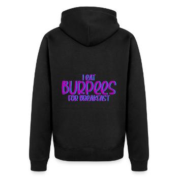 I Eat Burpees For Breakfast 4 - Unisex Premium Organic Zip Hoodie - black - Back - Nico (187cm)