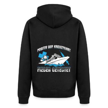 Positiv Auf Kreuzfahrt Fieber Getestet Geschenk - Unisex Premium Bio Zip Hoodie - Schwarz - Hinten - Nico (187cm)