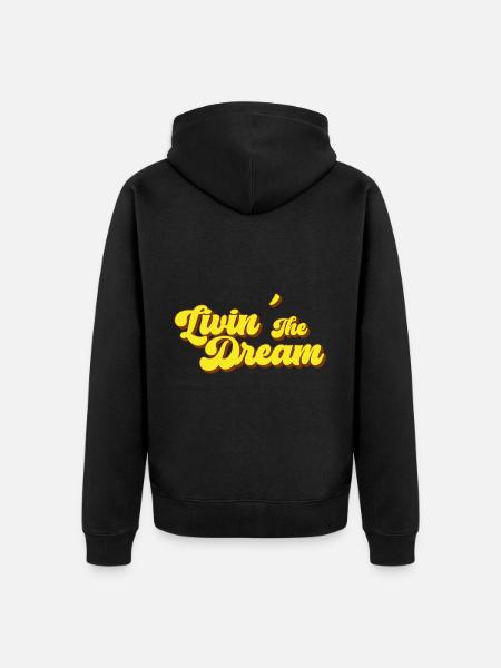 Living the Dream - Unisex Premium Organic Zip Hoodie - black