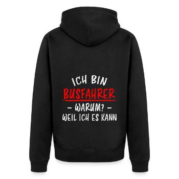 Busfahrer Beruf Lustiger Spruch Linienbus Geschenk - Unisex Premium Bio Zip Hoodie - Schwarz - Hinten - Nico (187cm)