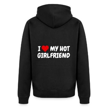 I Love My Hot Girlfriend Party Gift Graduation Trip - Unisex Premium Organic Zip Hoodie - black - Back - Nico (187cm)