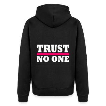 Trust no one - Unisex Premium Organic Zip Hoodie - black - Back - Nico (187cm)