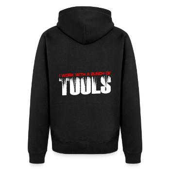I Work With A Bunch Of Tools 14 - Unisex Premium Bio Zip Hoodie - Schwarz - Hinten - Nico (187cm)