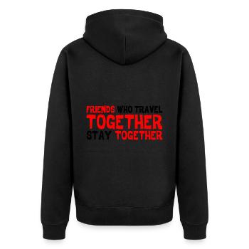 Friends Who Travel Together Stay Together 3 - Unisex Premium Bio Zip Hoodie - Schwarz - Hinten - Nico (187cm)