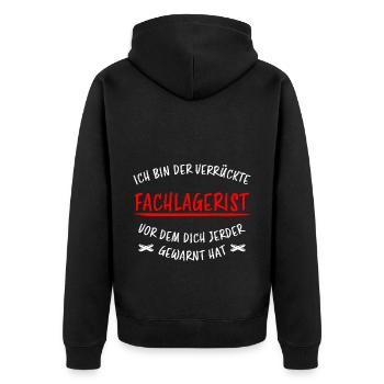 Fachlagerist Stablerfahrer Lustige Spruch Geschenk - Unisex Premium Bio Zip Hoodie - Schwarz - Hinten - Nico (187cm)