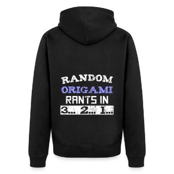 Random Origami rants in 3... 2... 1... - Unisex Premium Organic Zip Hoodie - black - Back - Nico (187cm)