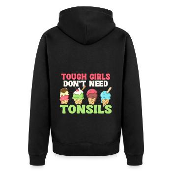 Tough girls don't need almond ice cream - Unisex Premium Organic Zip Hoodie - black - Back - Nico (187cm)