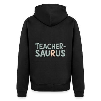 Teacher-saurus 9 - Unisex Premium Bio Zip Hoodie - Schwarz - Hinten - Nico (187cm)