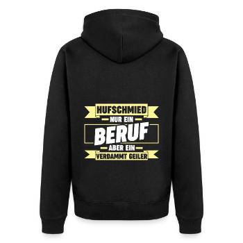 Hufbeschlagschmied Pferdeschmied Hufschmied - Unisex Premium Bio Zip Hoodie - Schwarz - Hinten - Nico (187cm)