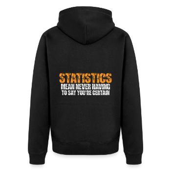 Statistics - Never Having To Say You're Certain 11 - Unisex Premium Bio Zip Hoodie - Schwarz - Hinten - Nico (187cm)