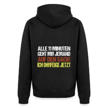Alle 11 Minuten geht mir wer auf die Nerven Spruch - Unisex Premium Bio Zip Hoodie - Schwarz - Hinten - Nico (187cm)