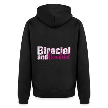 Biracial And Beautiful 3 - Unisex Premium Organic Zip Hoodie - black - Back - Nico (187cm)