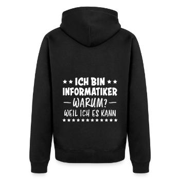 Informatiker Lustig Spruch Programmierer Geschenk - Unisex Premium Bio Zip Hoodie - Schwarz - Hinten - Nico (187cm)