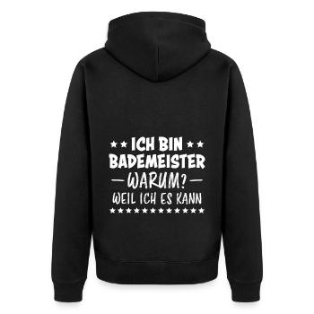Bademeister Beruf Lustiger Spruch Freibad Geschenk - Unisex Premium Bio Zip Hoodie - Schwarz - Hinten - Nico (187cm)