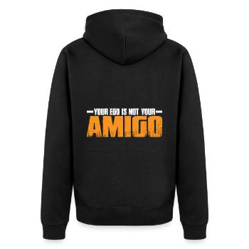 Your Ego Is Not Your Amigo 31 - Unisex Premium Organic Zip Hoodie - black - Back - Nico (187cm)