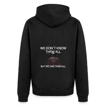 We Don't Know Them All But We Owe Them All Veteran - Unisex Premium Bio Zip Hoodie - Schwarz - Hinten - Nico (187cm)