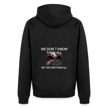 We Don't Know Them All But We Owe Them All Veteran - Unisex Premium Bio Zip Hoodie - Schwarz - Hinten - Nico (187cm)