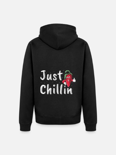 Just Chillin Funny Chili Pepper Spicy Food Lover - Unisex Premium Organic Zip Hoodie - black