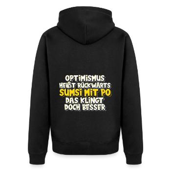 Sarkusmus Spruch Schwarzer Humor Lustiges Ironie - Unisex Premium Bio Zip Hoodie - Schwarz - Hinten - Nico (187cm)
