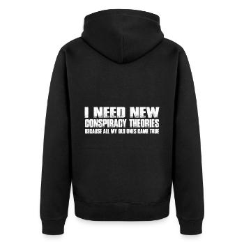 I Need New Conspiracy Theories 16 - Unisex Premium Bio Zip Hoodie - Schwarz - Hinten - Nico (187cm)