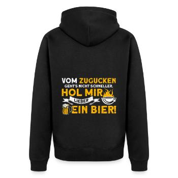 Hol Mir Lieber Ein Bier BBQ Grillmeister Spruch - Unisex Premium Bio Zip Hoodie - Schwarz - Hinten - Nico (187cm)