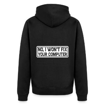 No, I Won't Fix Your Computer 14 - Unisex Premium Bio Zip Hoodie - Schwarz - Hinten - Nico (187cm)