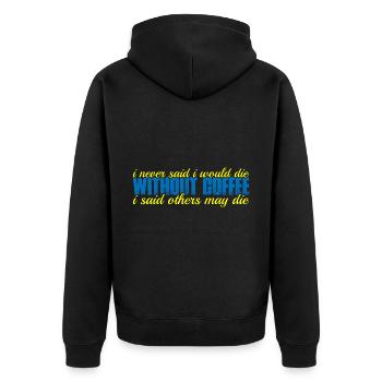Je n’ai jamais dit que je mourrais sans café 4 - Veste à capuche bio Premium Unisexe - noir - Dos - Nico (187cm)