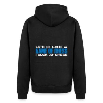 Life Is Like A Game Of Chess, I Suck At Chess 4 - Unisex Premium Bio Zip Hoodie - Schwarz - Hinten - Nico (187cm)