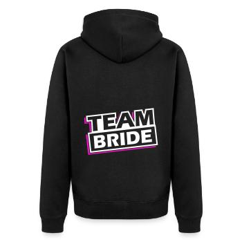 Team Bride Wedding Saying - Unisex Premium Organic Zip Hoodie - black - Back - Nico (187cm)