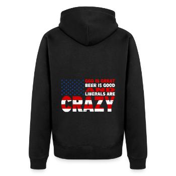God Is Great Beer Is Good And Liberals Are Crazy - Unisex Premium Bio Zip Hoodie - Schwarz - Hinten - Nico (187cm)