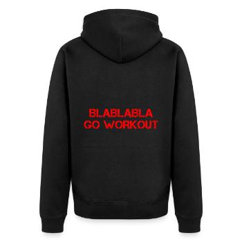 Blablabla Go Workout 4 - Unisex Premium Organic Zip Hoodie - black - Back - Nico (187cm)