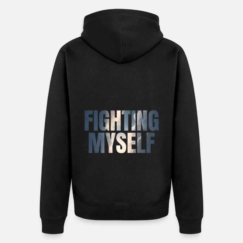 fighting myself Depression Geschenkidee - Unisex Premium Bio Zip Hoodie - Schwarz