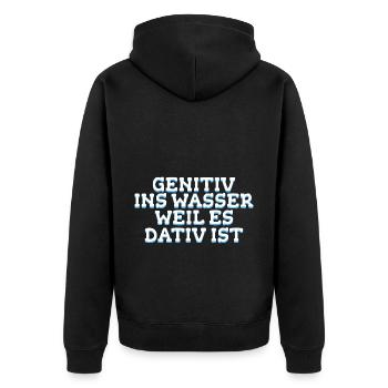 Genitiv ins Wasser weil es Dativ ist Geschenk - Unisex Premium Bio Zip Hoodie - Schwarz - Hinten - Nico (187cm)