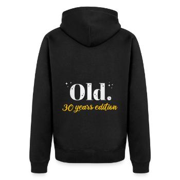 30 Years Old Ironic 30th Birthday Gift - Unisex Premium Organic Zip Hoodie - black - Back - Nico (187cm)