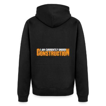 I Am Currently Under Construction 15 - Unisex Premium Bio Zip Hoodie - Schwarz - Hinten - Nico (187cm)