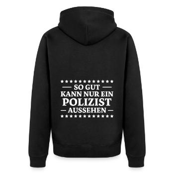 Polizist Spruch Polizei Lustiges Polizist Geschenk - Unisex Premium Bio Zip Hoodie - Schwarz - Hinten - Nico (187cm)