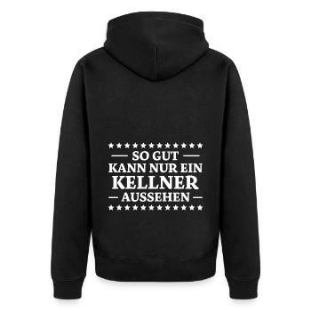 Kellner Spruch Restaurant Lustige Kellner Geschenk - Unisex Premium Bio Zip Hoodie - Schwarz - Hinten - Nico (187cm)