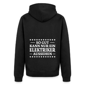 Elektriker Spruch Lustiges Elektriker Geschenk - Unisex Premium Bio Zip Hoodie - Schwarz - Hinten - Nico (187cm)