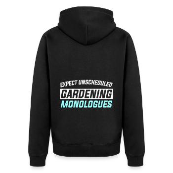 EXPECT UNSCHEDULED GARDENING MONOLOGUES - Unisex Premium Bio Zip Hoodie - Schwarz - Hinten - Nico (187cm)