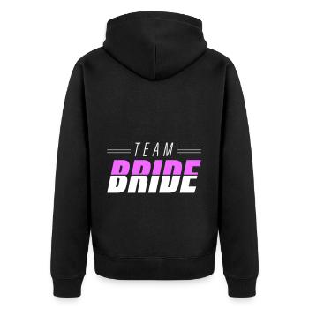 Team Bride Wedding Quote - Unisex Premium Organic Zip Hoodie - black - Back - Nico (187cm)