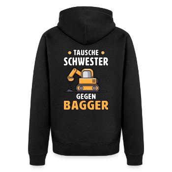 Tausche Schwester Gegen Bagger Kinder Mit Bagger - Unisex Premium Bio Zip Hoodie - Schwarz - Hinten - Nico (187cm)
